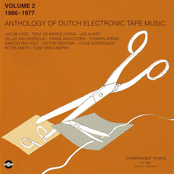 Anthology of Dutch Electronic Tape Music: Volume 2 (1966-1977)