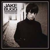 Jake Bugg: Two Fingers EP