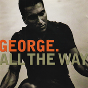 Love Me All The Way by George