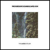 Progressive Soundscapes 004