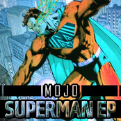 Superman by Mojo