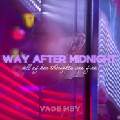 Way After Midnight