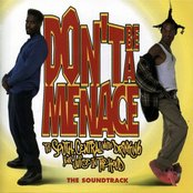 Album cover for Don't Be A Menace To South Central While Drinking Your Juice In The Hood (Original Motion Picture Soundtrack), by Ghostface Killah