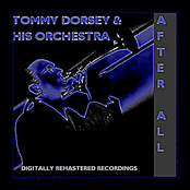 The Sky Fell Down by Tommy Dorsey