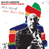 Mulatu Astatke: Mulatu Steps Ahead