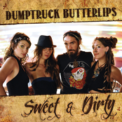 Dumptruck Butterlips by Dumptruck Butterlips