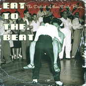 Eat To The Beat: The Dirtiest Of Them Dirty Blues