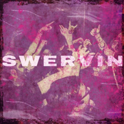 Swervin'