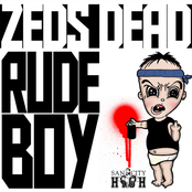 Rude Boy (union Remix) by Zeds Dead