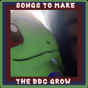 Songs To Make The BBC Grow