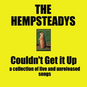 The Hempsteadys: Couldn't Get It Up