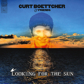 Curt Boettcher & Friends: Looking For The Sun