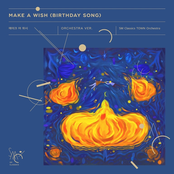 Make A Wish (Birthday Song) (Orchestra Version)