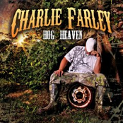 Charlie Farley: Hog Heaven