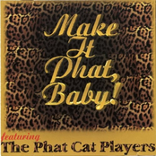 Make It Phat, Baby
