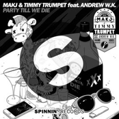 Makj: Party Till We Die (feat. Andrew W.K.)