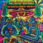 Galletas Calientes Present: Palenque Records AfroColombia Remix, Vol. 1