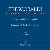 Il secondo libro di toccate, canzone versi d'hinni magnificat gagliarde, correnti et altre partite d'intavolatvra di cimbalo et organo (Roma, 1637)