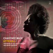 Charenee Wade: Offering - The Music of Gil Scott-Heron & Brian Jackson