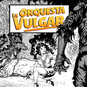 La Orquesta Vulgar