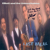 Every Night And Every Day by Elliott And The Untouchables