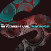 The Voyagers: Trunk Banger