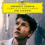 Jan Lisiecki: Chopin: Complete Nocturnes