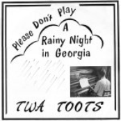 Please Don't Play "A Rainy Night in Georgia"