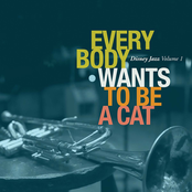 Mark Rapp: Disney Jazz: Everybody Wants to Be a Cat, Vol. 1