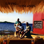 Living in the Islands