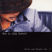 Jill Scott: Who Is Jill Scott? - Words and Sounds, Vol. 1