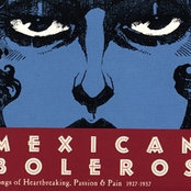 Mexican Boleros 1927-1957