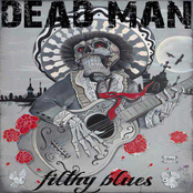 Dead Man: Filthy Blues