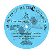 Something Fresh To Swing To 12"