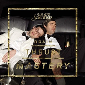 Brain Thrust Mastery Album Picture