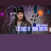 Colours Of Your Dream