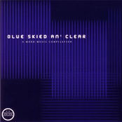 Blue Skied an' Clear