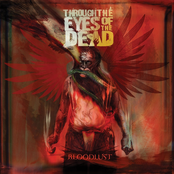 Through The Eyes Of The Dead: Bloodlust