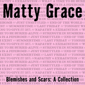 Blemishes and Scars: A Collection