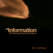 "Information The Messages Remains the Same