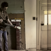 Even If It Breaks Your Heart by Will Hoge