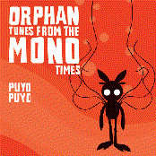 Orphan Tunes from the Mono Times