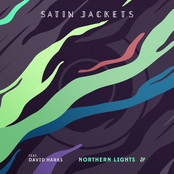 Satin Jackets: Northern Lights