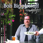 Bob Biggerstaff: Enjoy, Guys!!