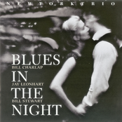 Blues In The Night by New York Trio