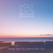 Holy Sun (Blank & Jones Milchbar Edit)