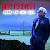 Pete Escovedo: Back To The Bay