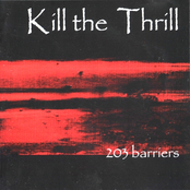 203 Barriers by Kill The Thrill
