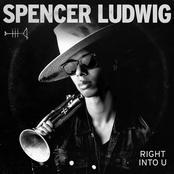 Spencer Ludwig: Right Into U