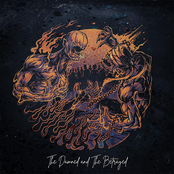 The Damned and The Betrayed